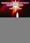 Vorstoss zu den Göttern der Vorzeit - Das Omicron-