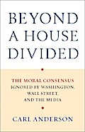 Beyond a House Divided