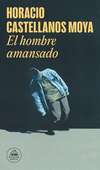 El Hombre Amansado / The Tamed Man