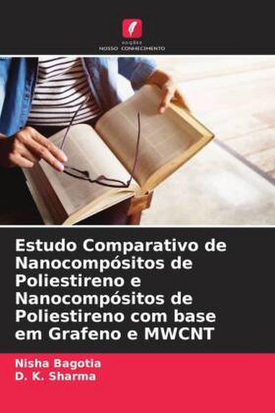 Estudo Comparativo de Nanocompósitos de Poliestireno e Nanocompósitos de Poliestireno com base em Grafeno e MWCNT