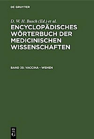 Vaccina - Wehen