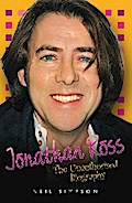 Jonathan Ross - The Unauthorised Biography