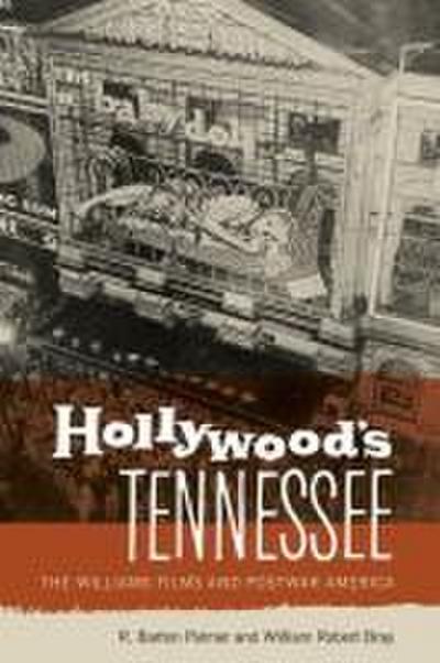 Hollywood’s Tennessee