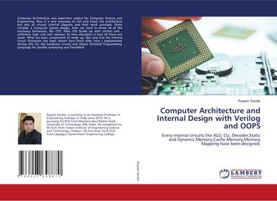 Computer Architecture and Internal Design with Verilog and OOPS