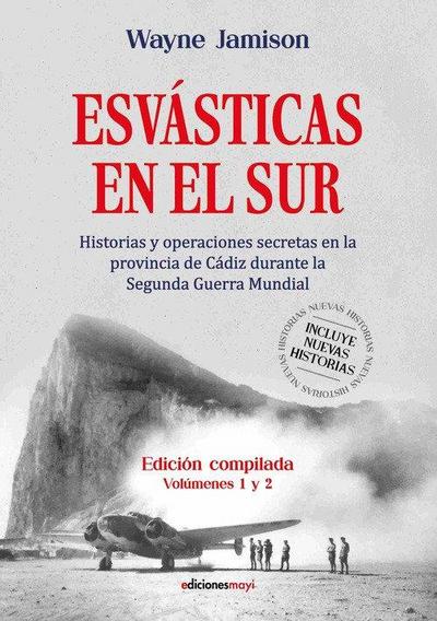 Esvasticas Sur I - Ii Ed. Compilada