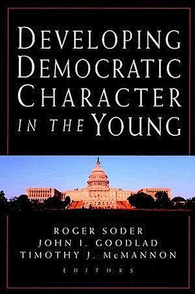 Developing Democratic Character in the Young