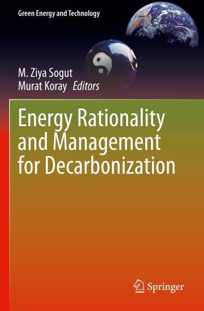 Energy Rationality and Management for Decarbonization