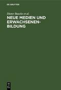 Neue Medien und Erwachsenenbildung