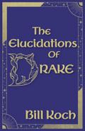 The Elucidations of Drake