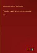 Oliver Cromwell : An Historical Romance