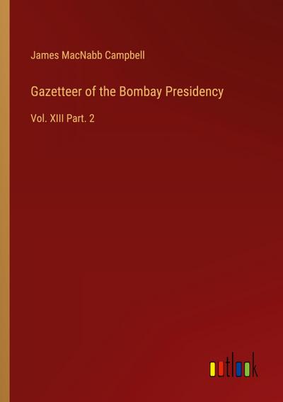 Gazetteer of the Bombay Presidency