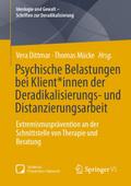 Psychische Belastungen bei Klient*innen der Deradikalisierungs- und Distanzierungsarbeit