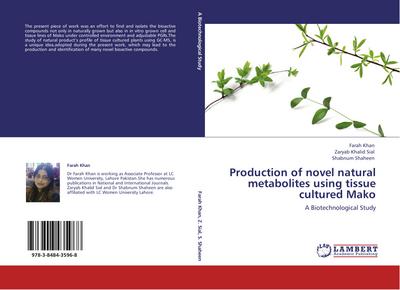 Production of novel natural metabolites using tissue cultured Mako