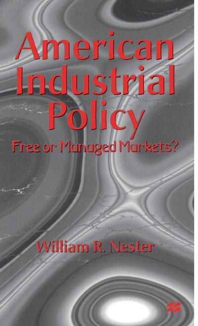 American Industrial Policy