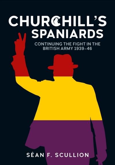 Churchill’s Spaniards
