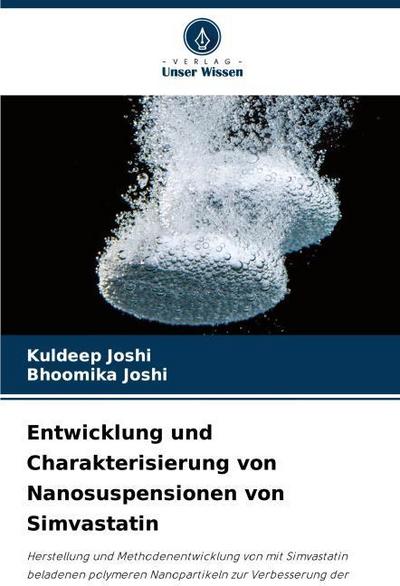 Entwicklung und Charakterisierung von Nanosuspensionen von Simvastatin