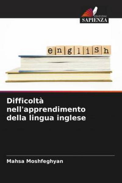 Difficoltà nell’apprendimento della lingua inglese