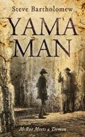 Yama Man McRae Meets a Demon (The McRae Series)