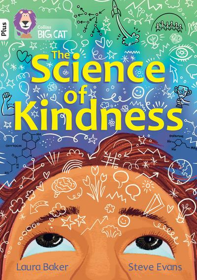 The Science of Kindness