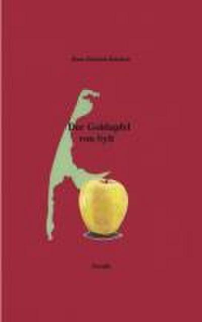 Der Goldapfel von Sylt