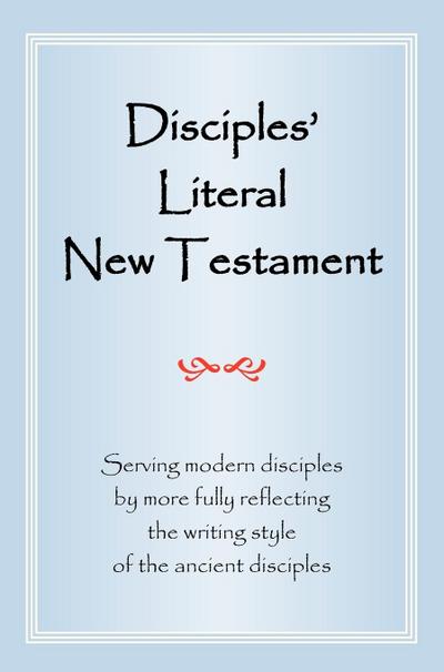 Disciples’ Literal New Testament