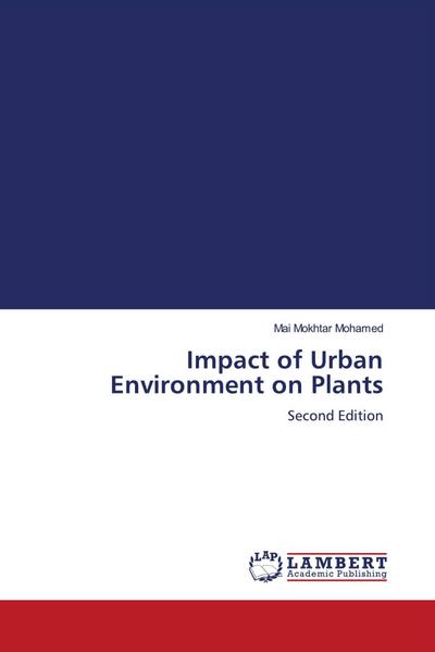 Impact of Urban Environment on Plants