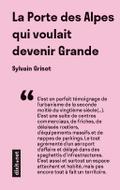 La Porte des Alpes qui voulait devenir Grande