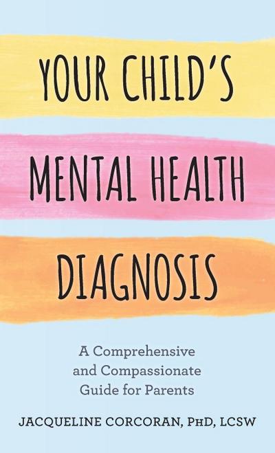 Your Child’s Mental Health Diagnosis