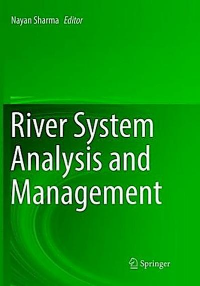River System Analysis and Management