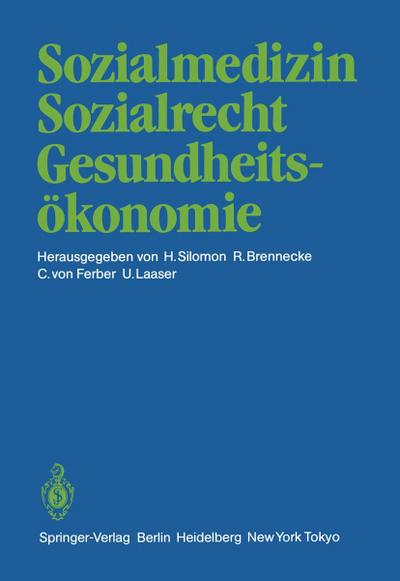 Sozialmedizin Sozialrecht Gesundheitsökonomie