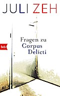 Fragen zu ’Corpus Delicti’