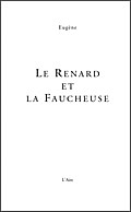 Le renard et la faucheuse