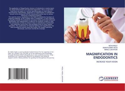 MAGNIFICATION IN ENDODONTICS