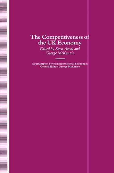 The Competitiveness of the UK Economy