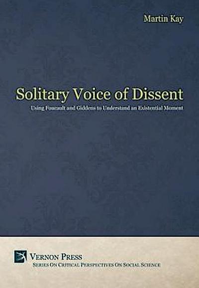 The Solitary Voice of Dissent