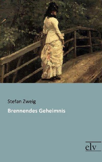 Brennendes Geheimnis