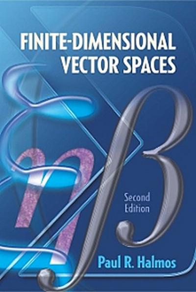 Finite-Dimensional Vector Spaces