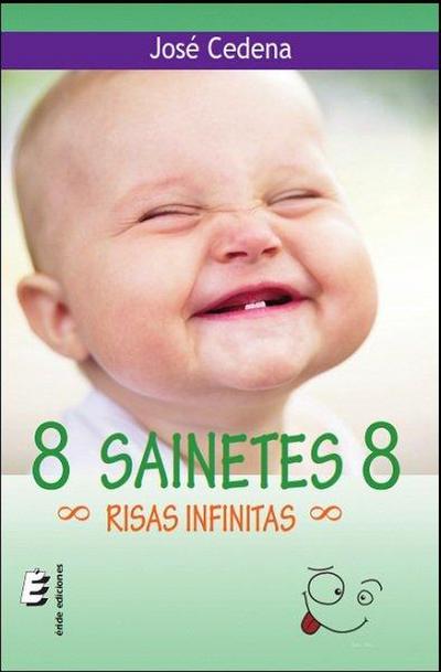 8 sainetes 8 : risas infinitas