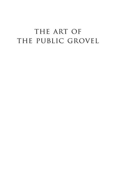 Art of the Public Grovel