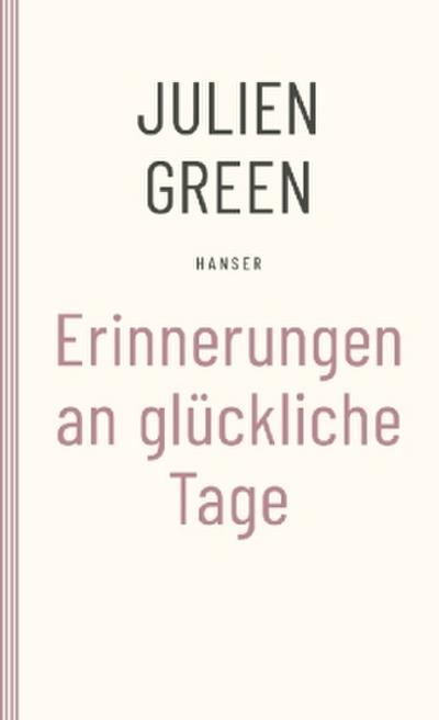 Erinnerungen an glückliche Tage
