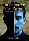 Im Schatten des Zaren