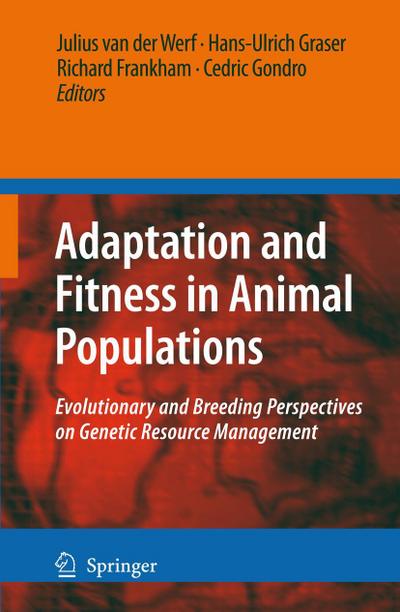 Adaptation and Fitness in Animal Populations