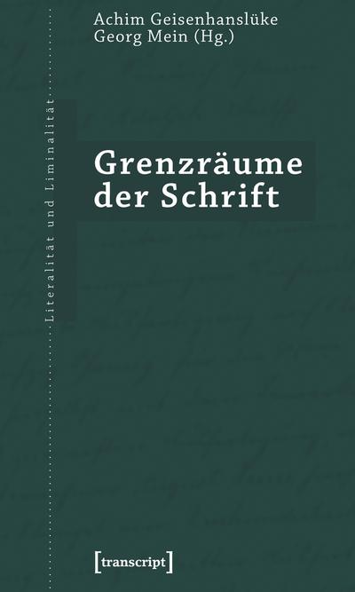 Grenzräume der Schrift