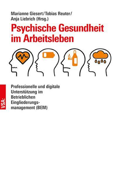 Psychische Gesundheit im Arbeitsleben Professionelle und digitale