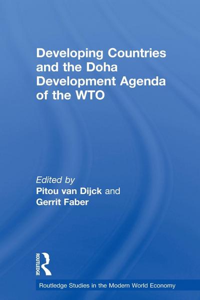 Developing Countries and the Doha Development Agenda of the WTO