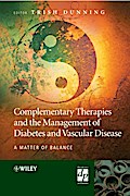 Complementary Therapies and the Management of Diabetes and Vascular Disease