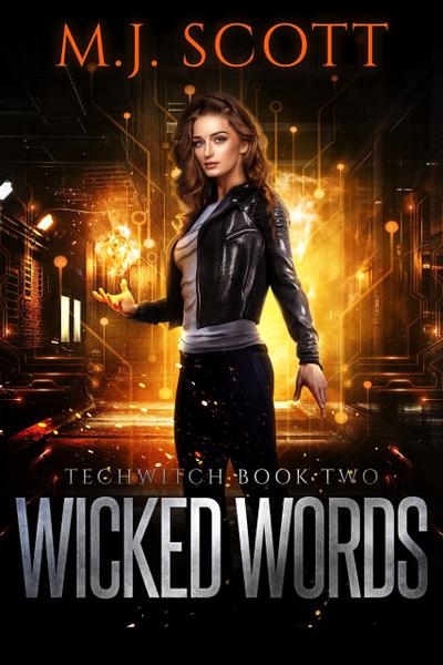 Wicked Words (TechWitch, #2)