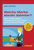Welche Marke steckt dahinter? Neues vom Markendetektiv