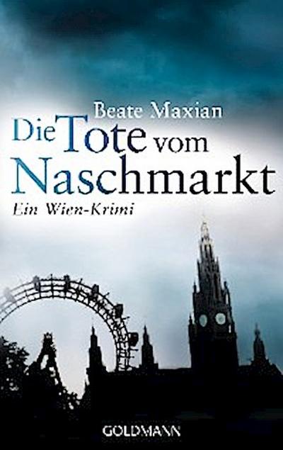 Die Tote vom Naschmarkt (eBook, EPUB) - Beate Maxian