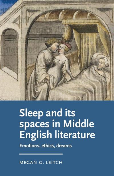 Sleep and its spaces in Middle English literature